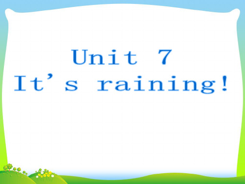 新人教版七年级英语下册课件Unit7 It’s rainingB(20张PPT).ppt