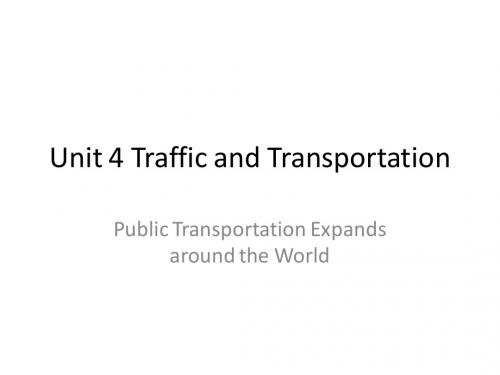 Unit 4 Traffic and Transportation