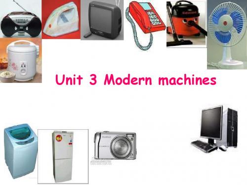 八年级英语Modern machines课件3