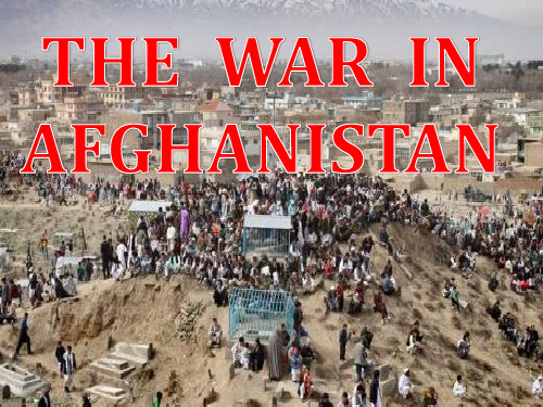 The  War  in  Afghanistan阿富汗战争