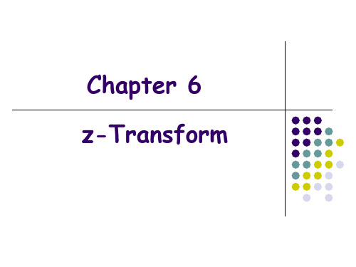 数字信号处理a(双语)chapter 6-z transform b-140404.ppt