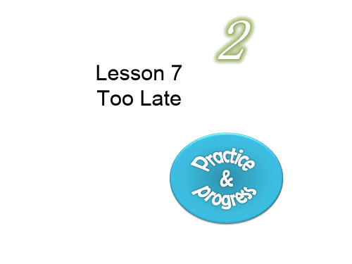 新概念英语第二册lesson-7-too-late-资料