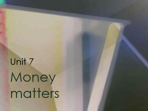 商务英语课件——Money matters