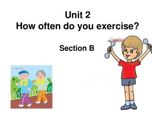 unit2_How_often_do_you_exercise_section B_