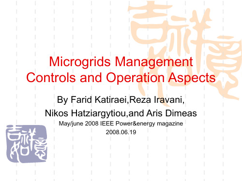 Microgrids Management Controls and Operation Aspects(May-June 2008)