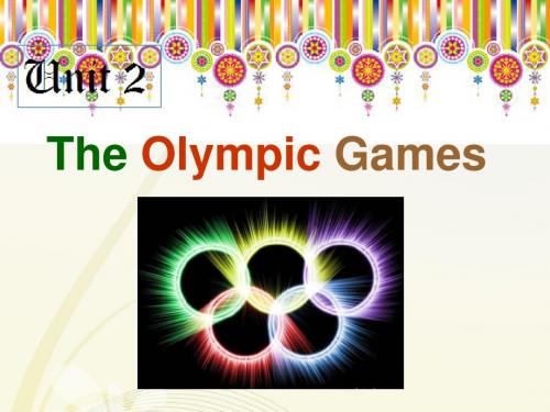 人教版高中英语 必修二 Unit2  《The Olympic Games  ---Reading》 课件 (共21张PPT)