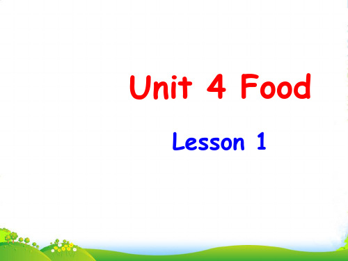 人教版新起点小学英语一年级下册Unit 4 Food Lesson 1 课件 2