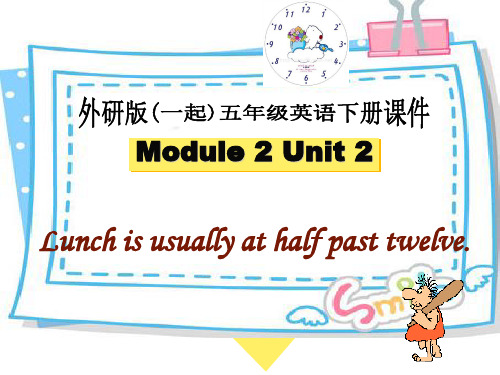 朱红丽M2U2五年级英语下册Module2 Unit2之二 PPT课件