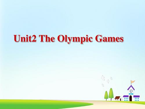 高中英语必修二Unit2_The_Olympic_Games用