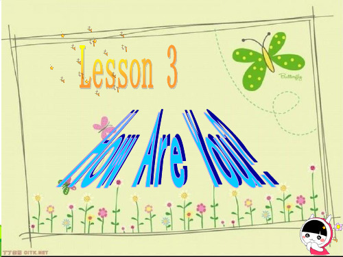 冀教版英语三年级上册Lesson 3 How are you2-优课件