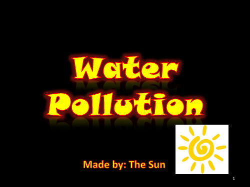 Water_Pollution水污染英文PPT幻灯片课件