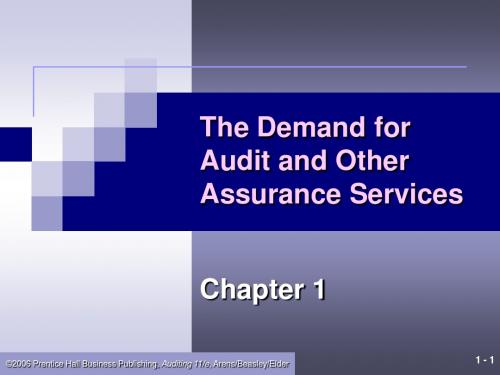 Chapter01 The Demand for Audit and Other Assurance Services(审计学-英文版)