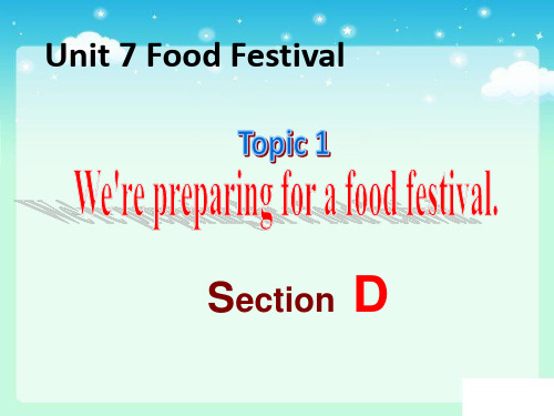 仁爱版八下U7T1SD We're preparing for a food festival