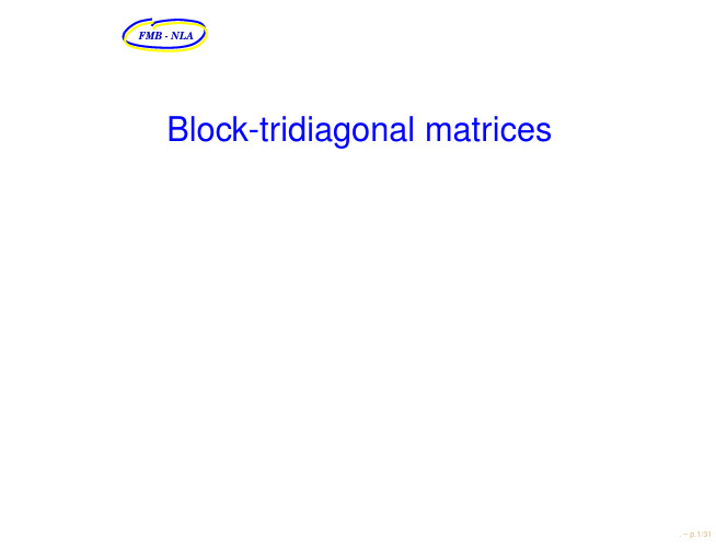 Block-tridiagonalmatrices：块三对角矩阵