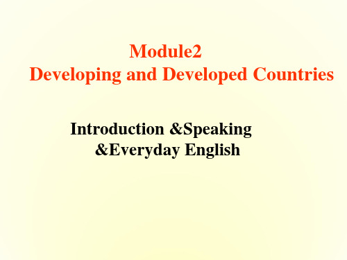 高中英语 Module2《Developing and Developed Countries》Introduction,reading课件 外研版必修3