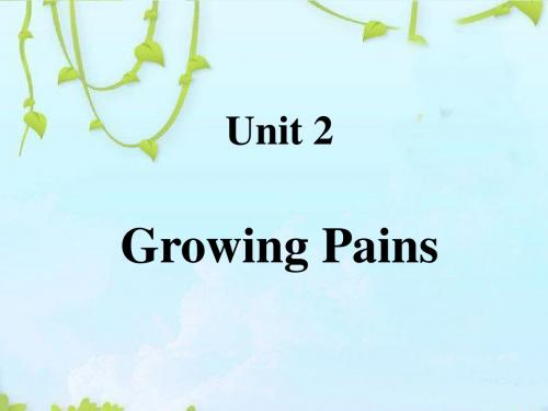 译林牛津版高中英语必修1课件 Unit 2 Growing pains task 1 课件