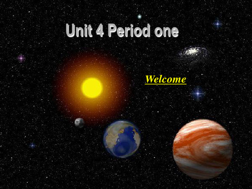 新课标人教版原创课件:Unit 4 Astronomy_ the science of the stars warming up and listening