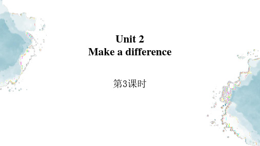 外研版高中英语必修三《Making a difference》PPT课件(第3课时)