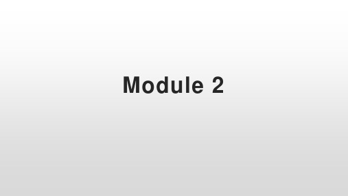 Module2课件-外研版八年级英语上册