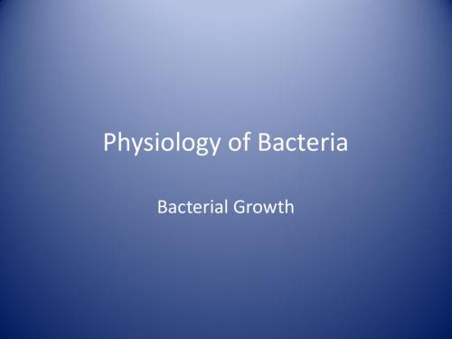 微生物生理英文Physiology of Bacteria