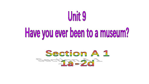 人教版八年级英语下册教学课件-Unit 9-Section A (1a-2d)