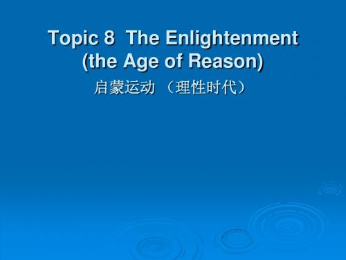 yu Topic 8 The Enlightenment (the Age of Reason)