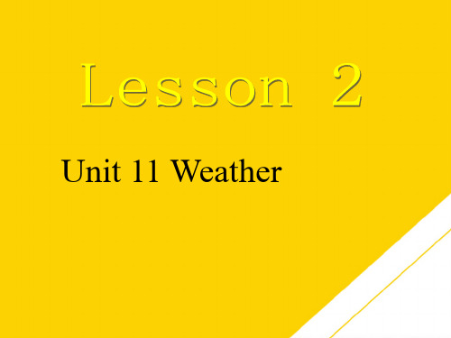 五级下册英语课件Unit  Weather Lesson   北师大版优秀PTT