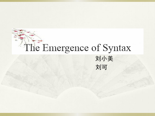 The Emergence of Syntax