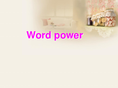 牛津版必修五unitwordpower教学课件
