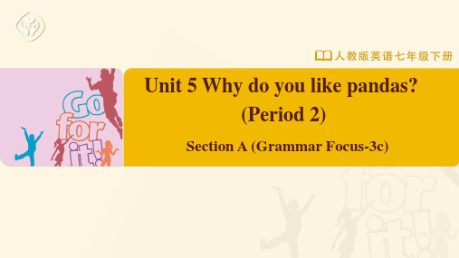 七年级-人教版-英语-下册-Unit-5-Section-A-(Grammar-Focus-3c)