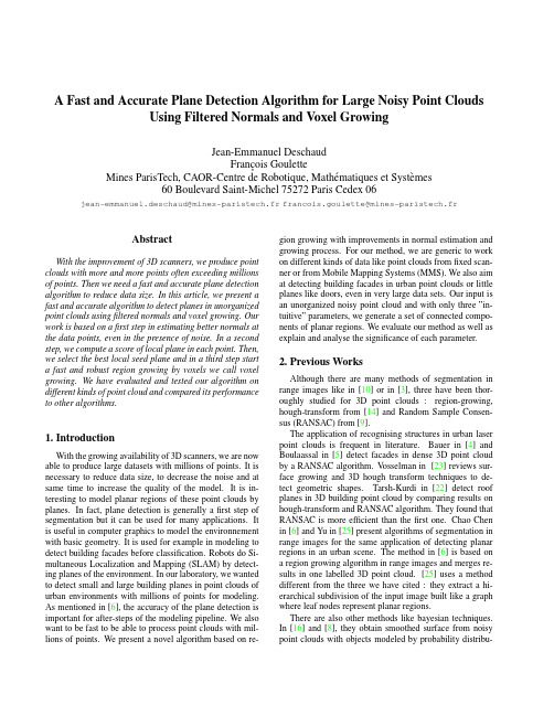 A Fast and Accurate Plane Detection Algorithm for Large Noisy Point Clouds Using Filtered Normals