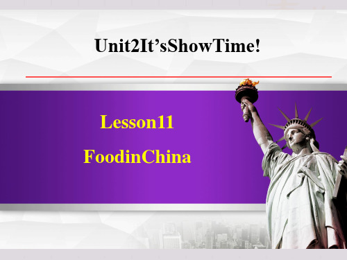 冀教版七年级下册英语Unit 2 Lesson 11 Food in China 授课课件 