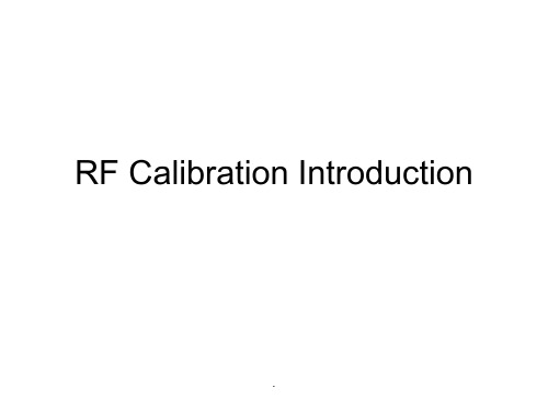 高通RF Calibration 介绍ppt课件