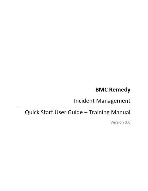 BMC Remedy Incident Management 快速入门用户指南说明书