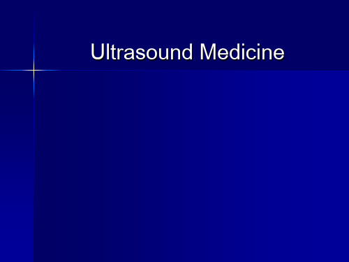 Ultrasound Medicine-精品医学课件