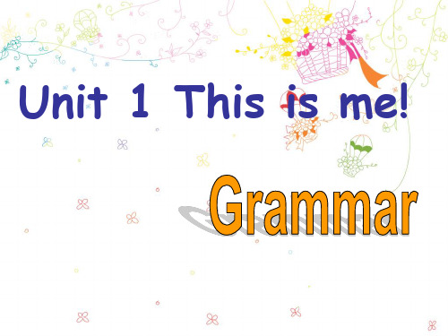 牛津译林版7A Unit1 Grammar (共20张PPT)