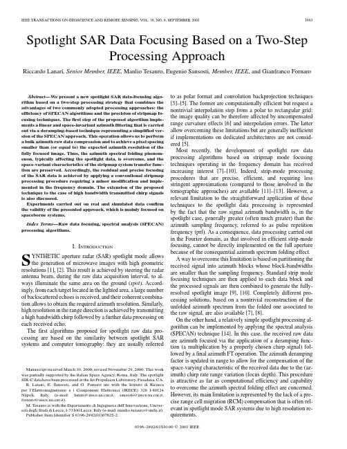 Spotlight SAR data focusing based on a two-step processing approach