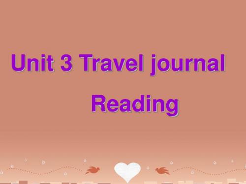 高中英语 Unit 3 Travel journal Reading Journey down the Mekong课件 新人教版必修