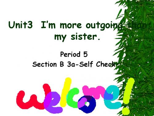 Unit3_I'm_more_outgoing_than_my_sister[1].