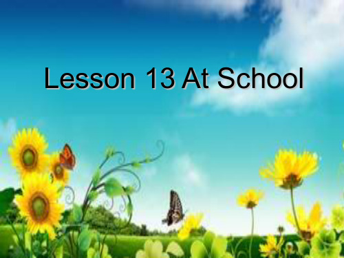 冀教版(三起)四年级上册英语《Lesson 13 At school》 (共10张PPT)