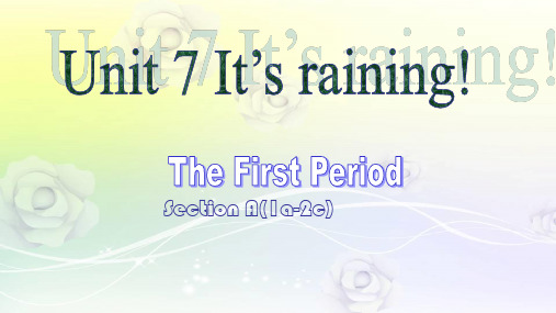 最新人教版新目标七年级英语下册《Unit 7 Its raining》课件1