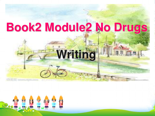 高一英语外研版必修2《Module 2 No Drugs》课件：writing