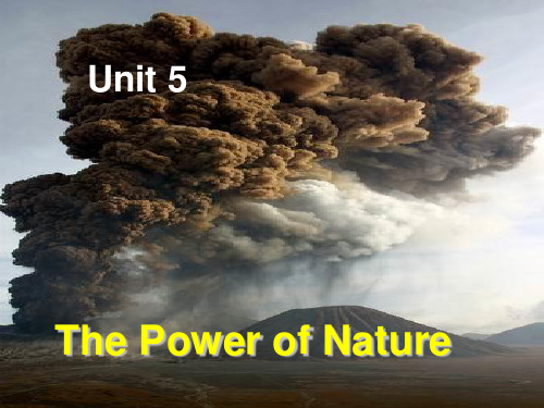 高中英语(人教版)选修六Unit 5 The power of nature-reading课件(共37张PPT)