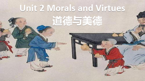 Unit2MoralsandVirtues单元复习课件高中英语人教版