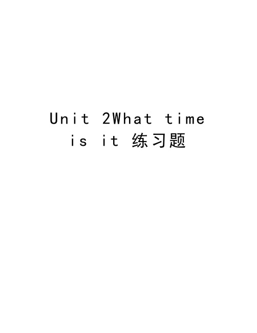 Unit 2What time is it 练习题讲解学习