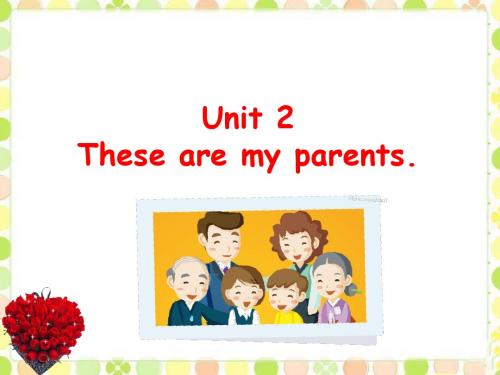 m2 Unit 2 These are my parents课件06