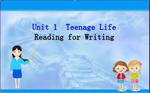 【新教材】新人教版高中英语必修1课件：Unit 1 Reading for Writing