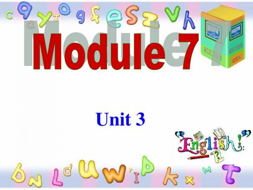 外研版九年级下册(新) Module 7 Unit 3 课件(60张)