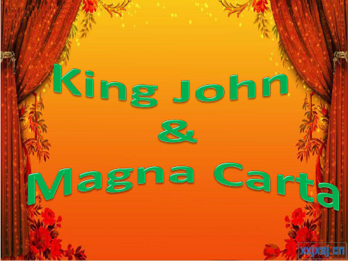 King John&Magna Carta英国大宪章详细介绍