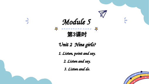 外研版(三起)英语三年级上册Module 5 Unit 2 Nine girls？ 课件